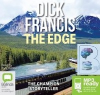 The Edge writen by Dick Francis performed by Tony Britton on MP3 CD (Unabridged)